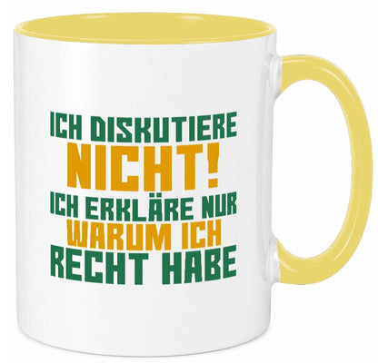 Ich diskutiere nicht | lustiger Spruch Sarkasmus Geschenk Tierliebhaber Humor Tasse