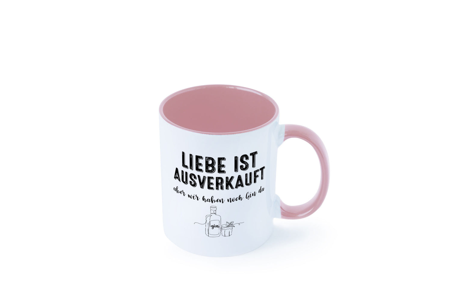 Liebe ist Ausverkauf, aber wir haben noch Gin da Humor Geschenkidee Tasse
