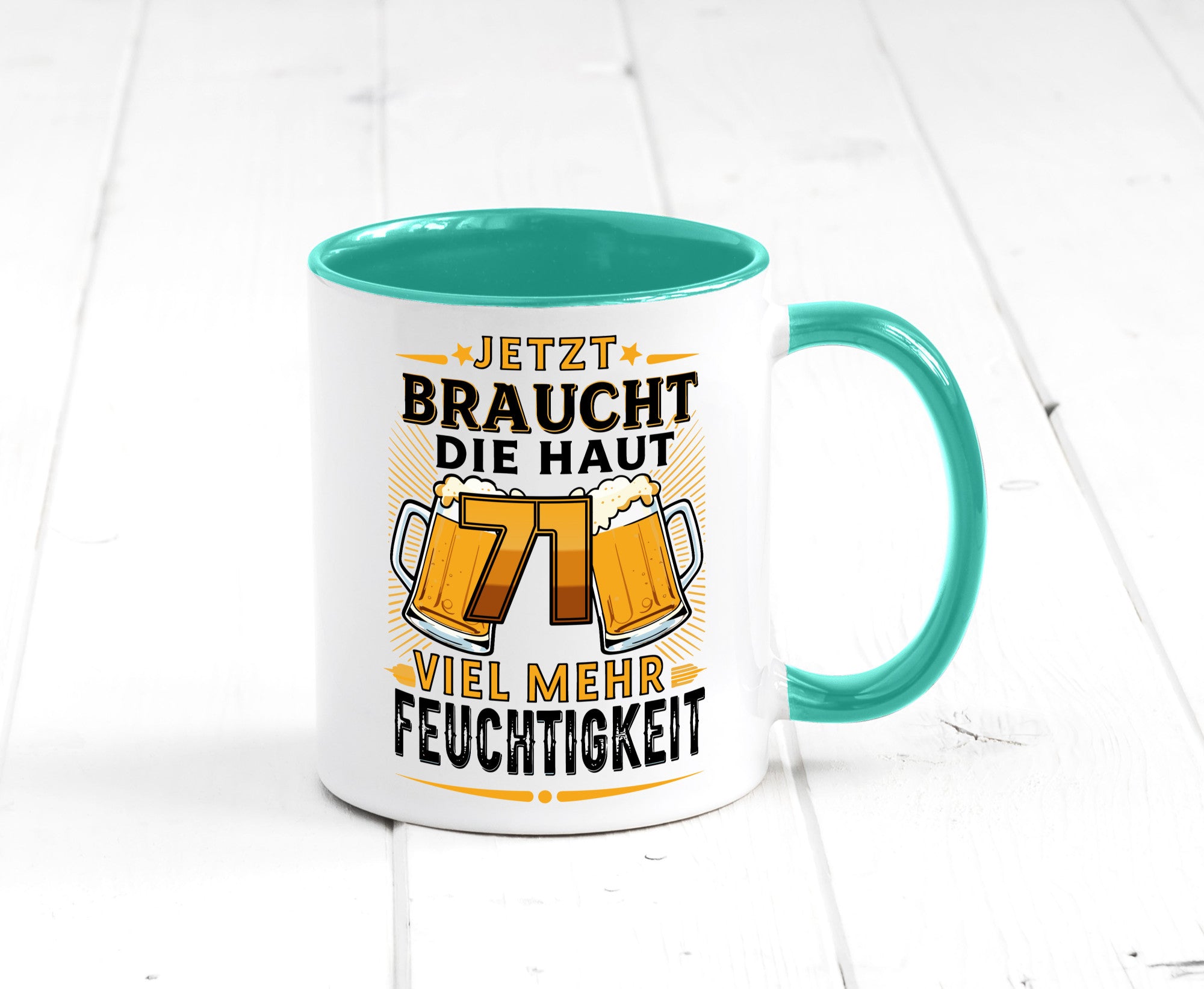 71 braucht die haut mehr Feuchtigkeit | 71. Geburtstag Geschenkidee Humor Tasse