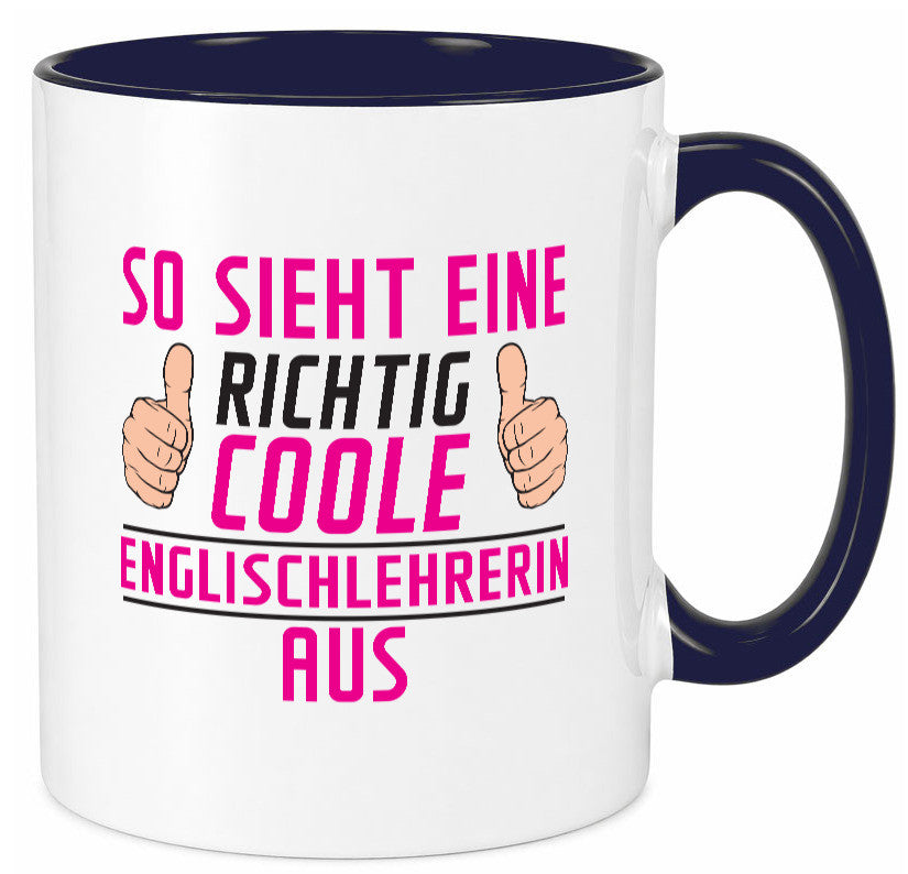 Richtig Coole Englischlehrerin | Englisch Lehrerin Humor Geschenkidee Tasse