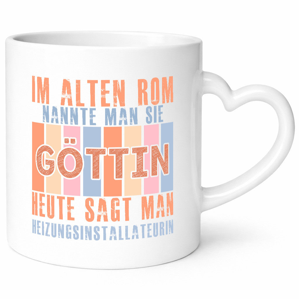 Heute sagt man: Heizungsinstallateurin | Heizung Geschenkidee Humor Tasse