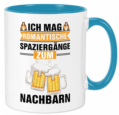 Romantische Spaziergänge zum Nachbarn | Bier lustiger Spruch Geschenk Familie Tasse