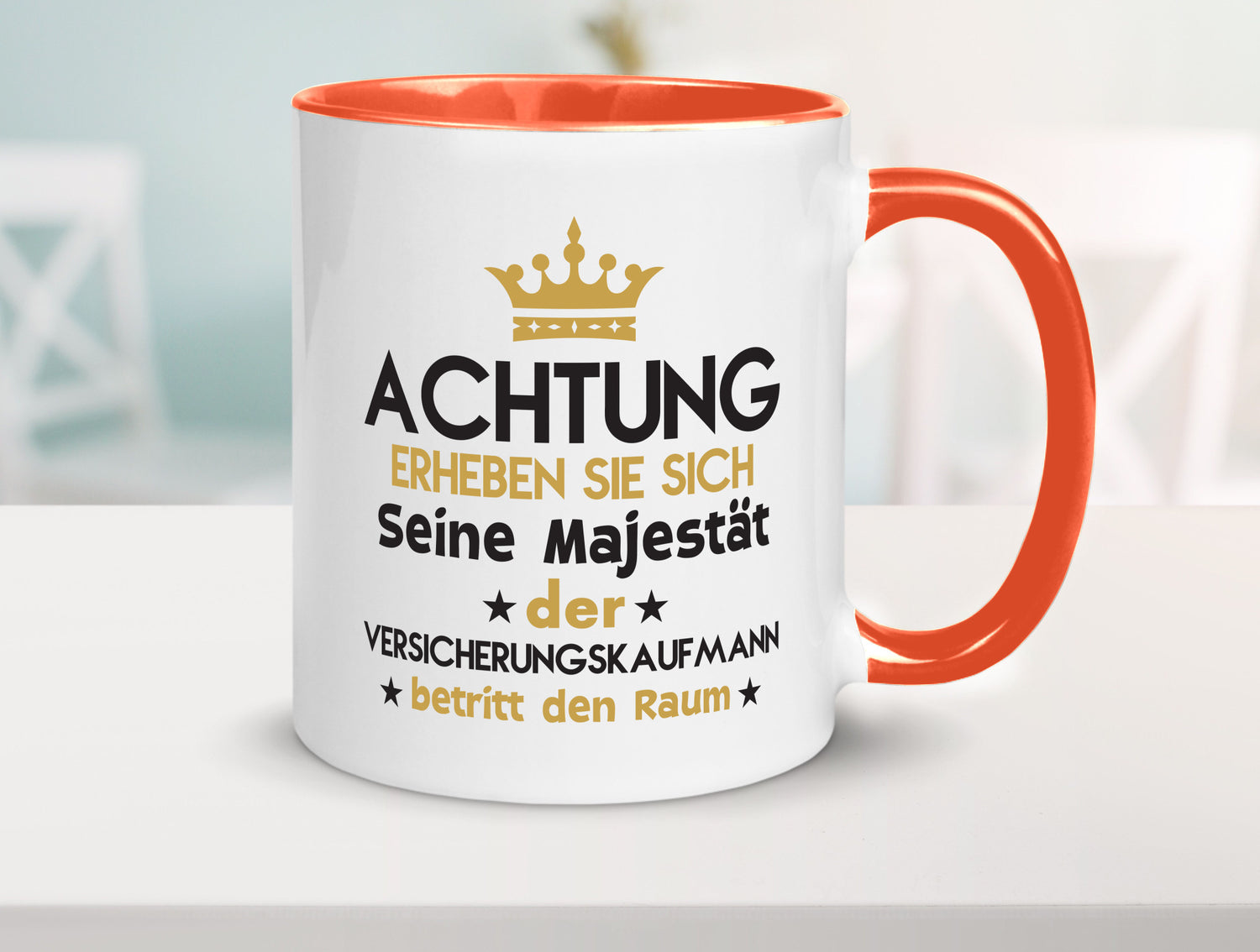 Seine Majestät Versicherungskaufmann | Kaufmann Geschenkidee Humor Tasse