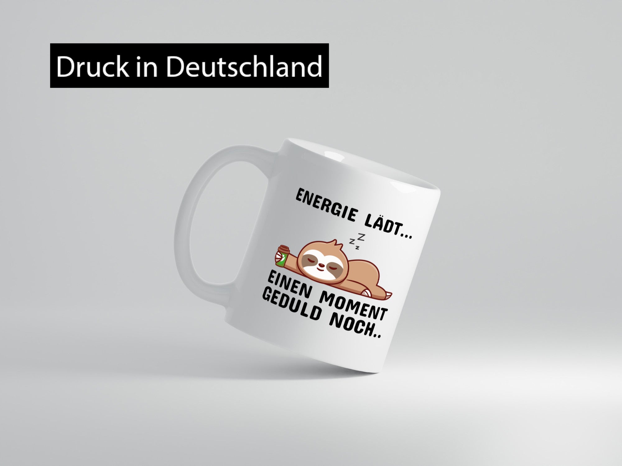 Einen Moment Geduld noch? Geschenkidee Humor Tasse