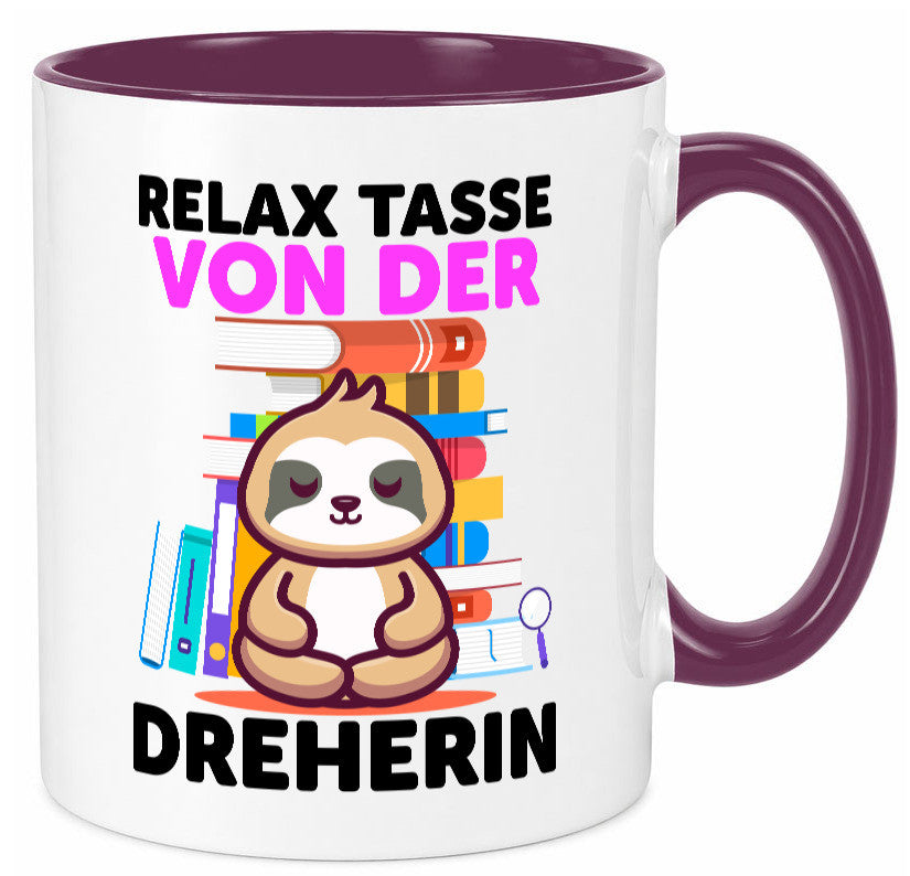 Relax Tasse: Dreherin | Fräser Dreher Humor Geschenkidee Tasse