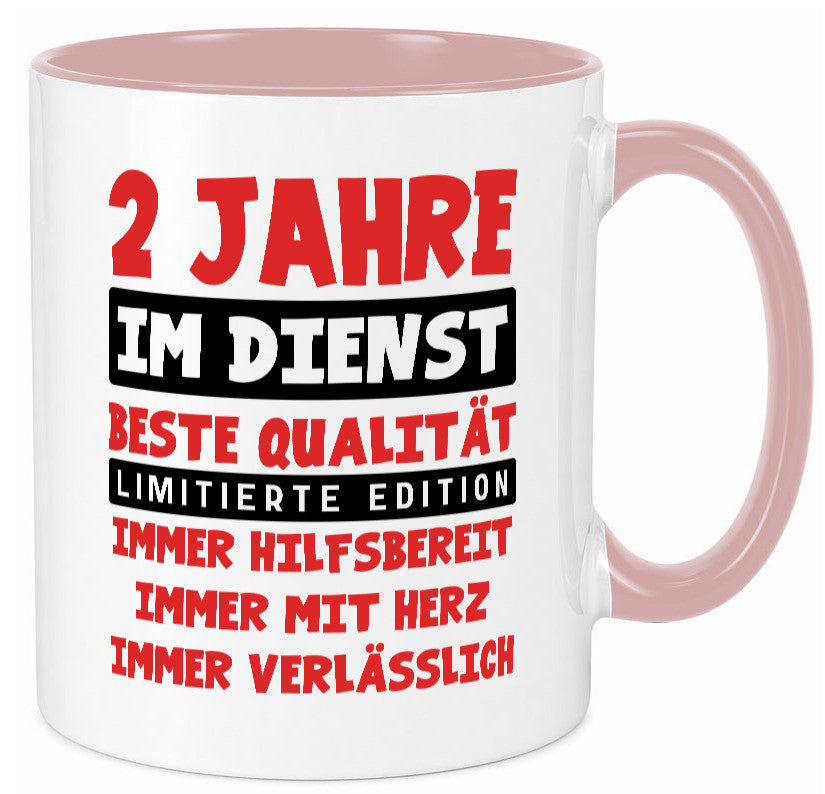 2 Jahre im Dienst | Jubiläum Arbeit v9 Humor Kollegen Büro Geschenkidee Tasse