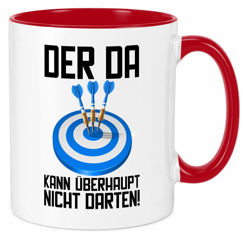 Der kann nicht Darten | Dart Dartspieler Dartpfeil lustiger Spruch Geschenk Tasse