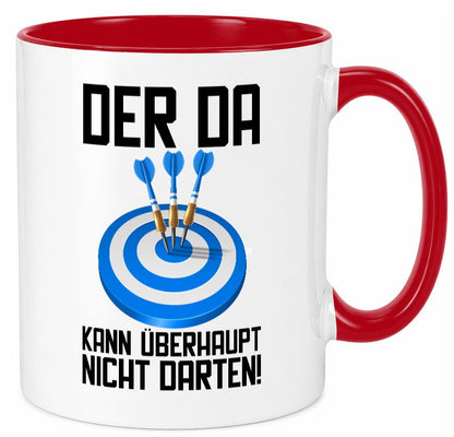 Der kann nicht Darten | Dart Dartspieler Dartpfeil lustiger Spruch Geschenk Tasse