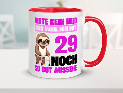 29. Geburtstag | Bitte kein neid Faultier 29 Jahre Humor Geschenkidee Tasse
