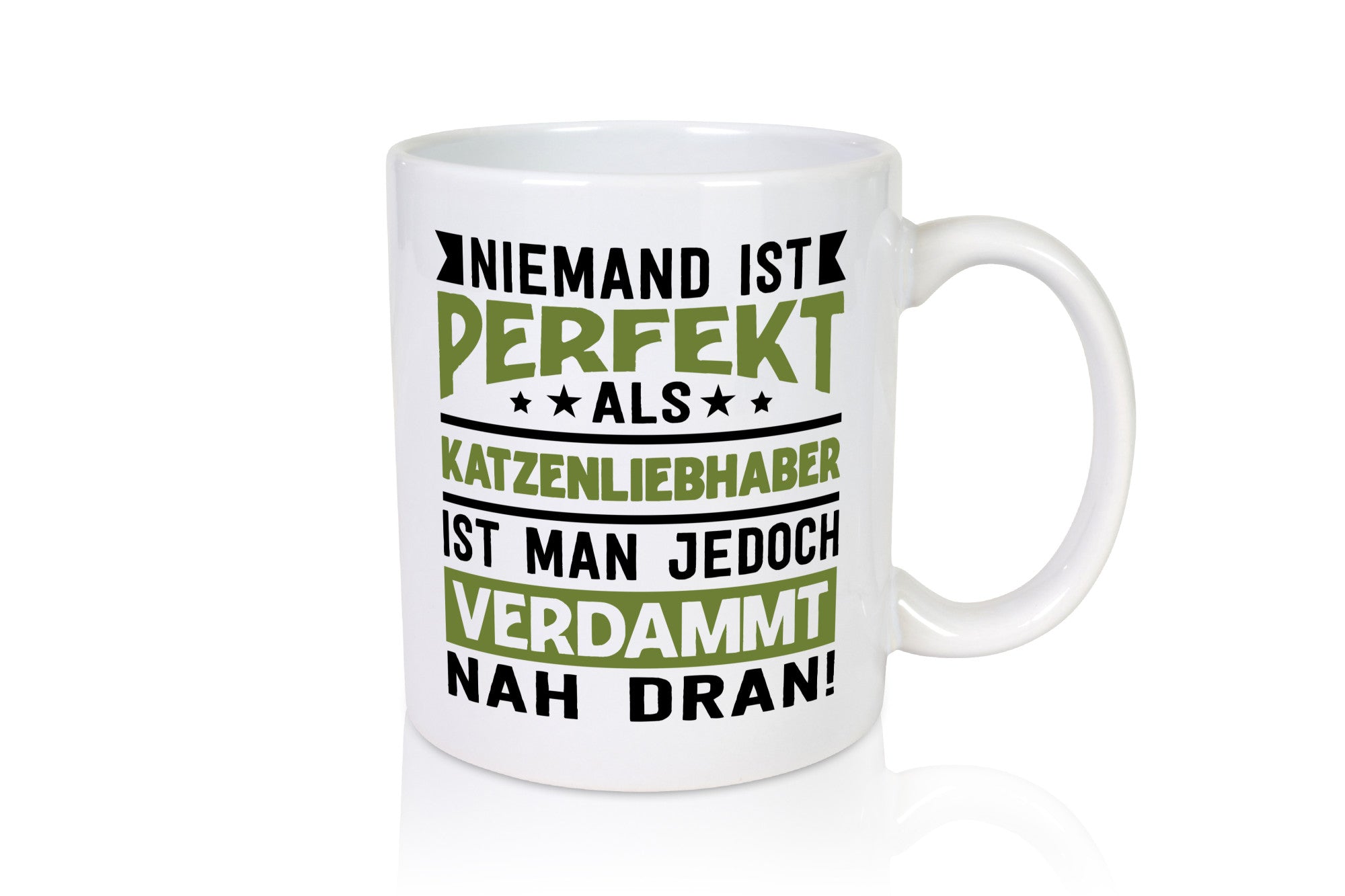Niemand ist Perfekt | Katzenliebhaber Nah Dran Katze Geschenk Tierliebhaber