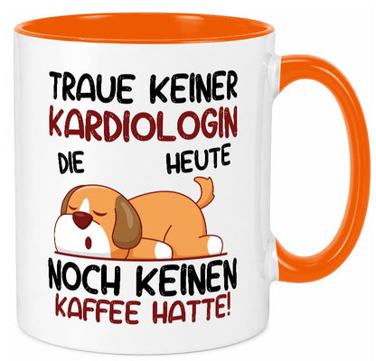 Traue keiner Kardiologin | Kardiologie lustig Humor Geschenkidee Geschenk Tasse