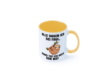 Alle sagen ich sei Faul | Faultier bin nicht Geschenkidee Tierliebhaber Humor