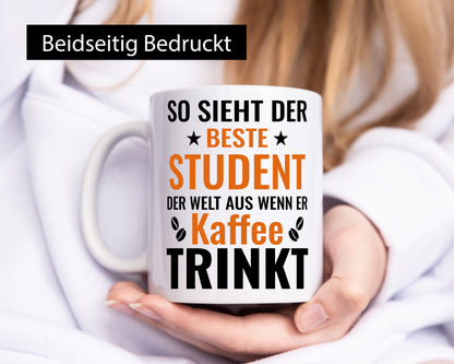 Kaffee trinkt: Student | Universität Uni Studium Humor Geschenkidee Tasse