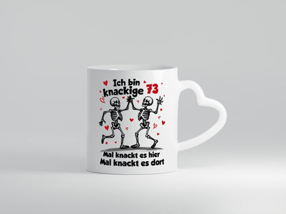 73. Geburtstag | Knackige 73 Ich bin alt v2 Geschenk Geschenkidee lustiger