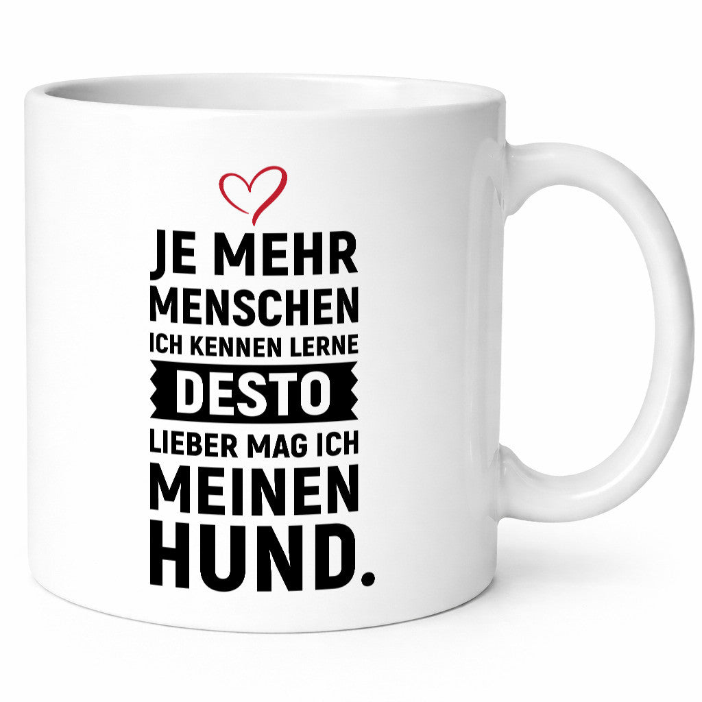 Je mehr Menschen ich kenne | mag meinen hund lustiger Spruch Geschenk
