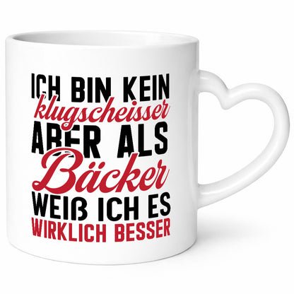 Kein Klugscheisser aber als Bäcker weiß ich alles besser Humor Geschenkidee