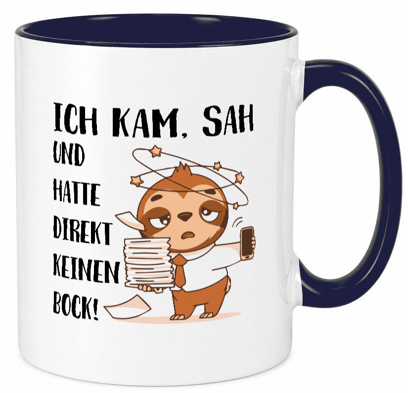 Ich habe keinen Bock | Faultier Kam, sah und kein Geschenkidee Tierliebhaber Tasse