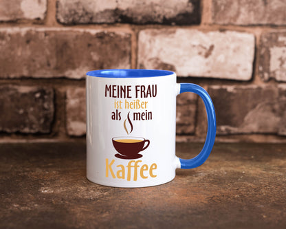 Meine Frau ist heißer als Kaffee | Ehe Partnerschaft Geschenk Humor