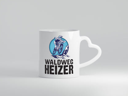 Waldweg Heizer | Mountainbike Tasse Mountainbiker Geschenk Humor Geschenkidee