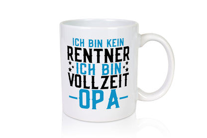 Rentner | Vollzeit Opa Pension Ruhestand Großvater lustiger Spruch Geschenk