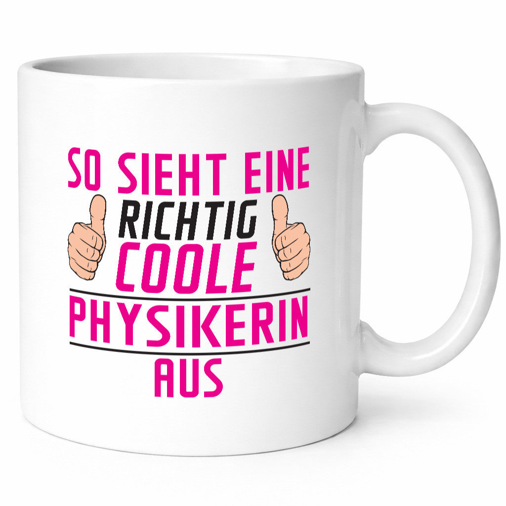 Richtig Coole Physikerin | Physik lustig Humor Geschenkidee Geschenk Tasse