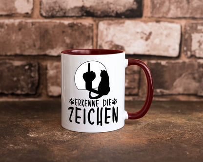 Erkenne die Zeichen | Katze Humor Tierliebhaber Geschenkidee Tasse