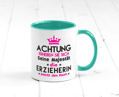 Seine Majestät Erzieherin | Pädagogin Schule Humor Geschenkidee Tasse