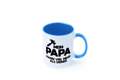 Mein papa kann viel mehr als deiner | Bester lustiger Spruch Geschenk Humor