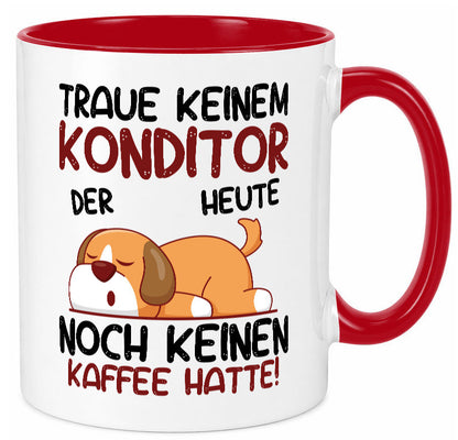 Traue keinem Konditor | Konditorei Humor Geschenkidee Tasse
