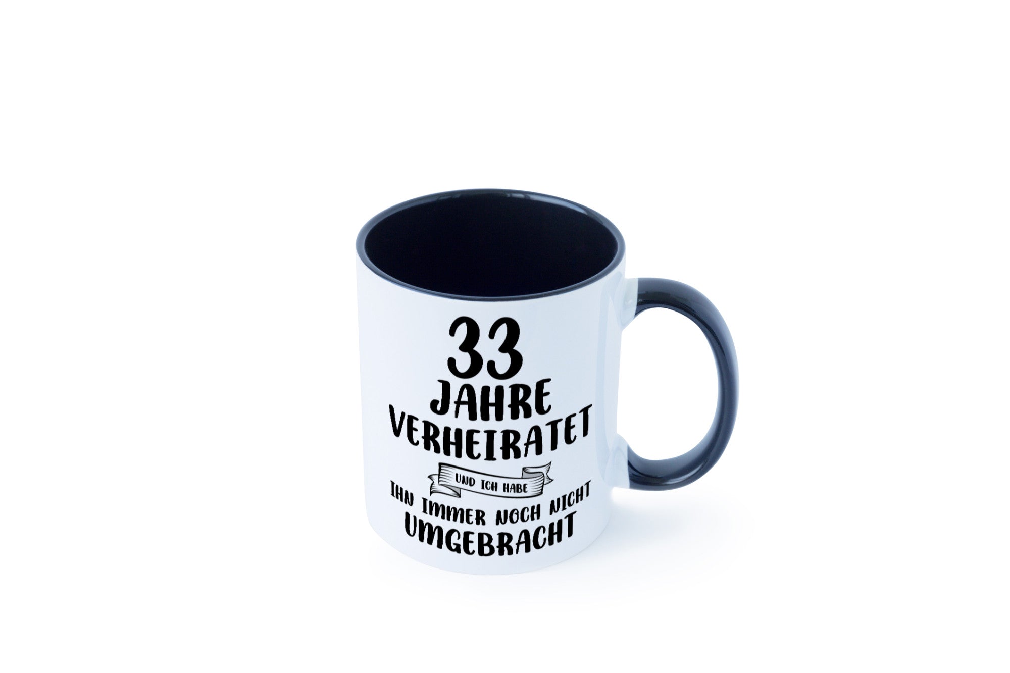 33 Jahre Verheiratet, immer noch am Leben! lustiger Spruch Geschenk Humor