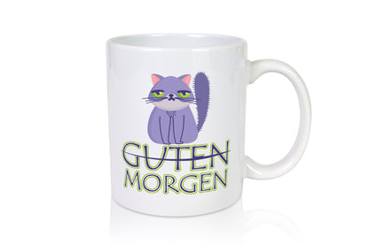 Guten Morgen Katze v2 lustig Tierliebhaber Humor Geschenk Tasse