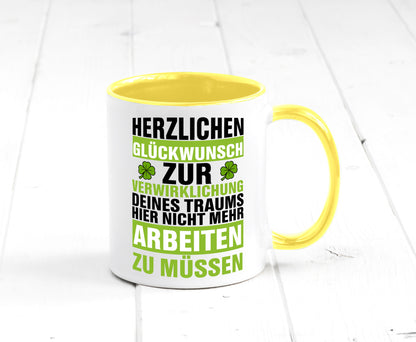 Verwirklichung deiner Träume | Stellenwechel Kollege Humor Arbeit Kollegen Büro