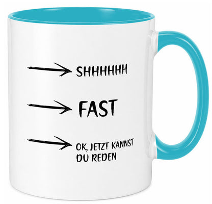 Jetzt kannst du reden | Morgenmuffel Kaffeetrinker Humor Geschenkidee Tasse