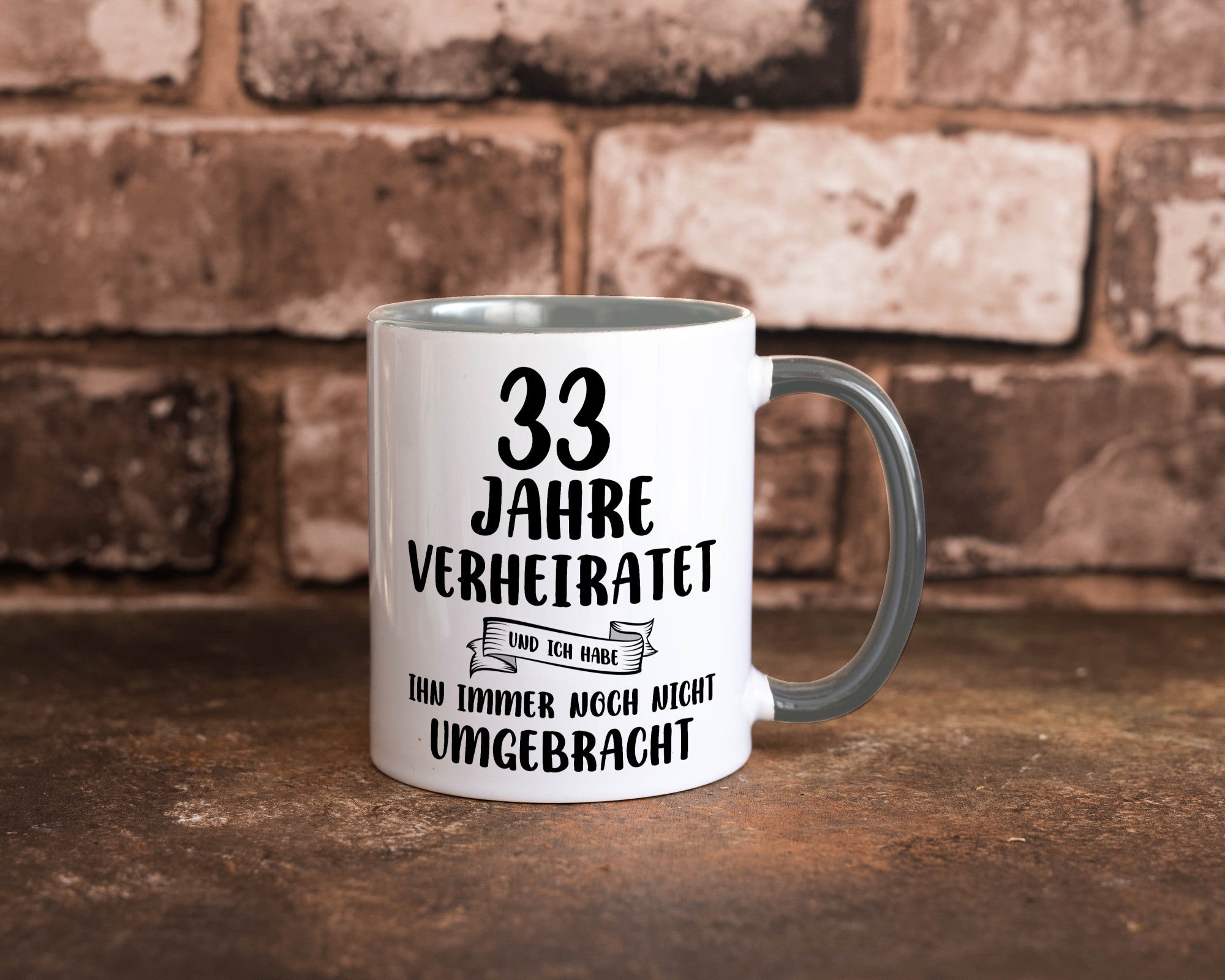 33 Jahre Verheiratet, immer noch am Leben! lustiger Spruch Geschenk Humor