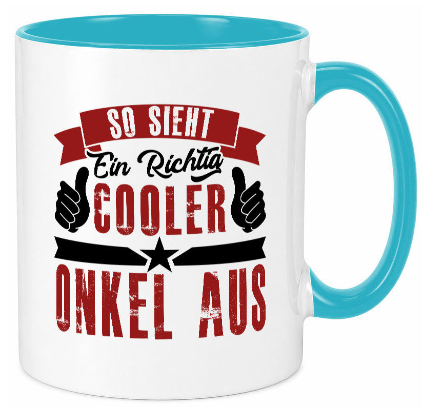 So sieht ein richtig cooler Onkel aus | lustig Humor Geschenkidee Geschenk Tasse