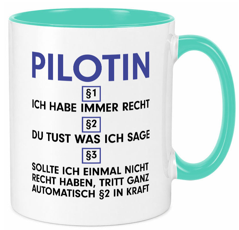 Ich habe immer Recht Pilotin | Definition Piloten v2 lustiger Spruch Geschenk