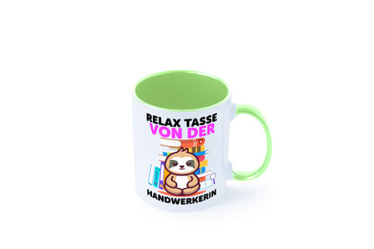 Relax Tasse: Handwerkerin | Handwerkerinnen Geschenk Humor Geschenkidee