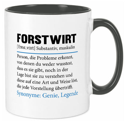 Forstwirt | Spruch Beruf Waldarbeiter lustig Geschenkidee Arbeit Kollegen Büro