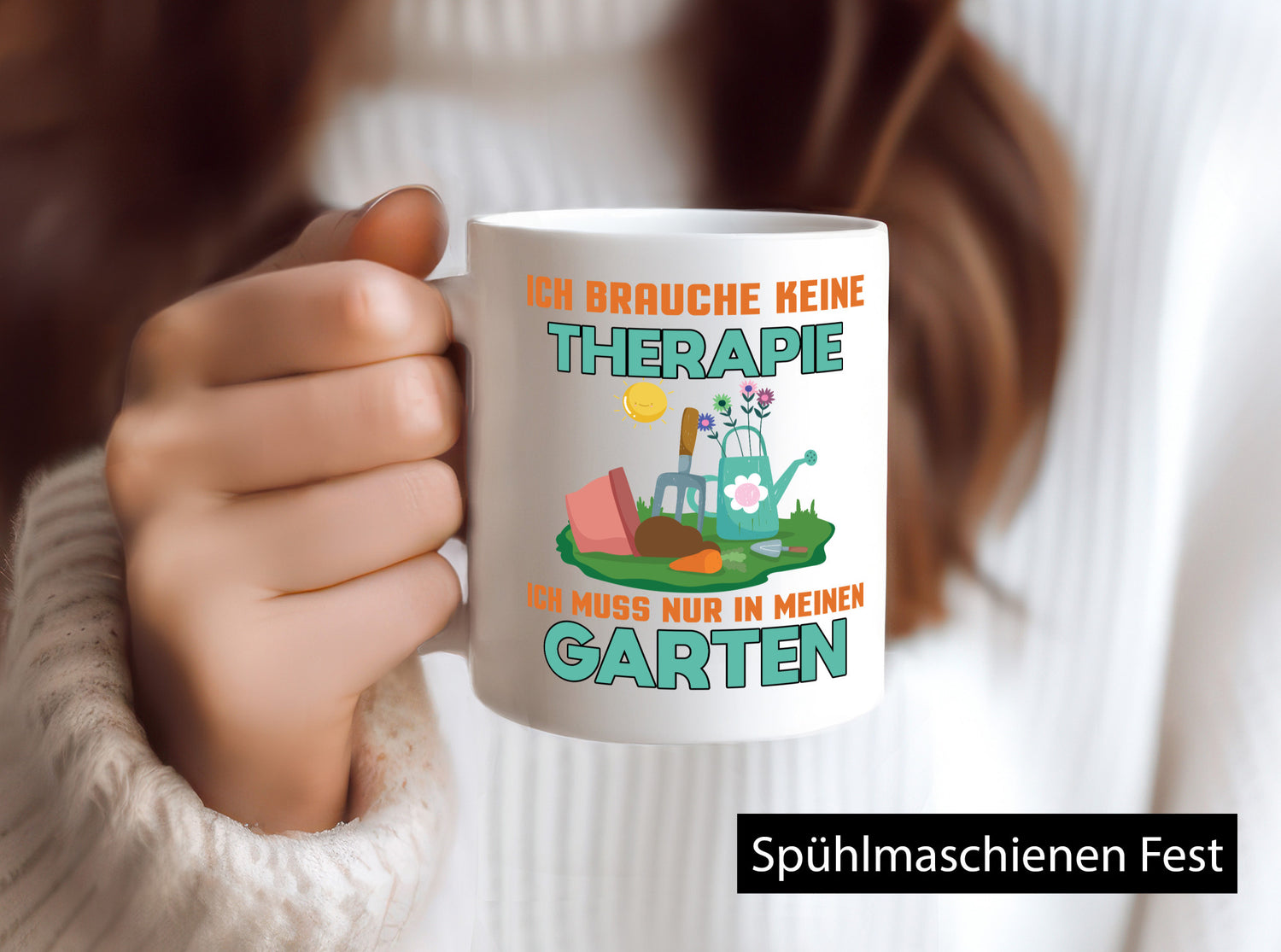 Ich brauche keine Therapie | Garten muss in den Geschenkidee Humor Tasse