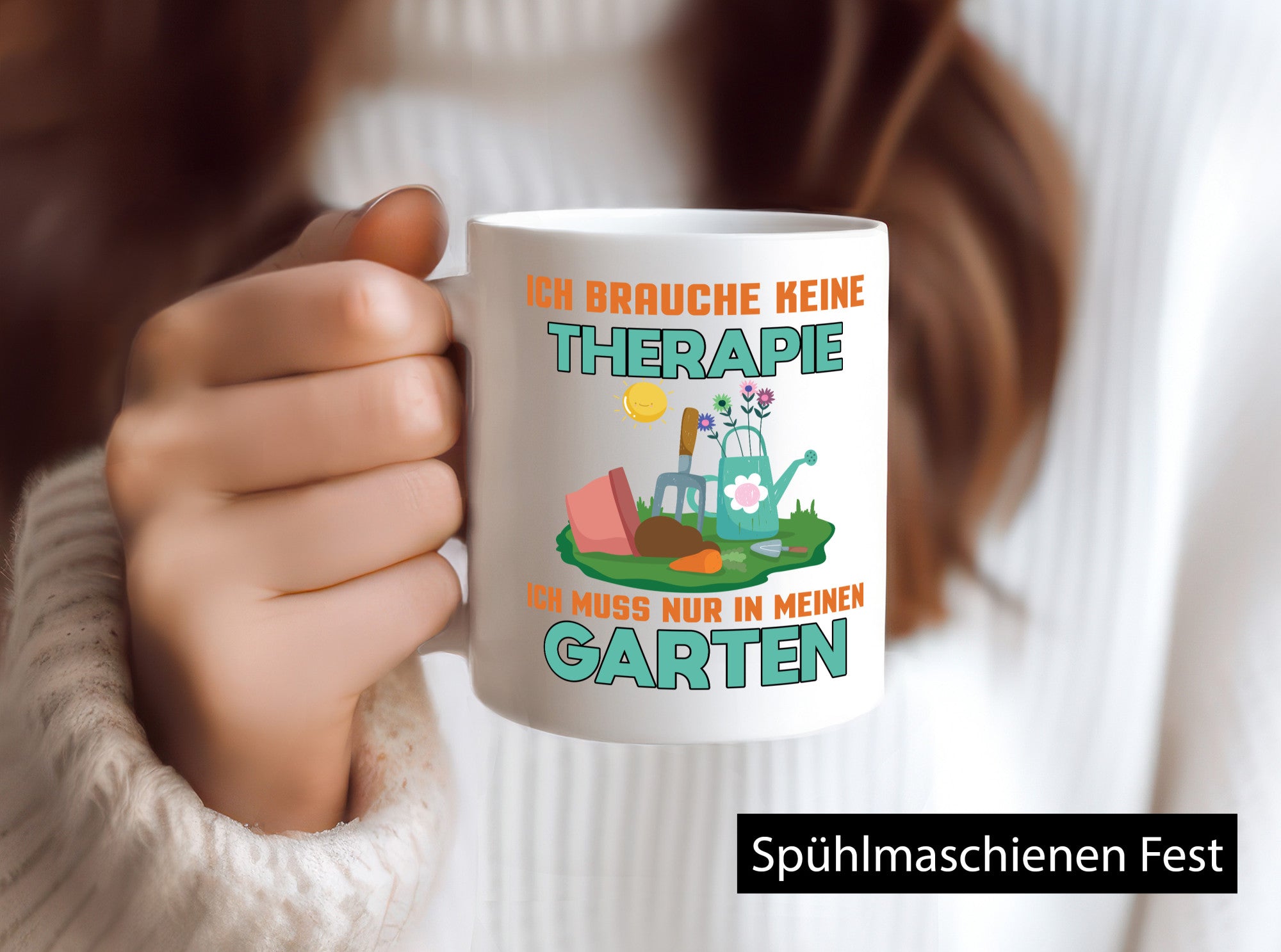Ich brauche keine Therapie | Garten muss in den Geschenkidee Humor Tasse