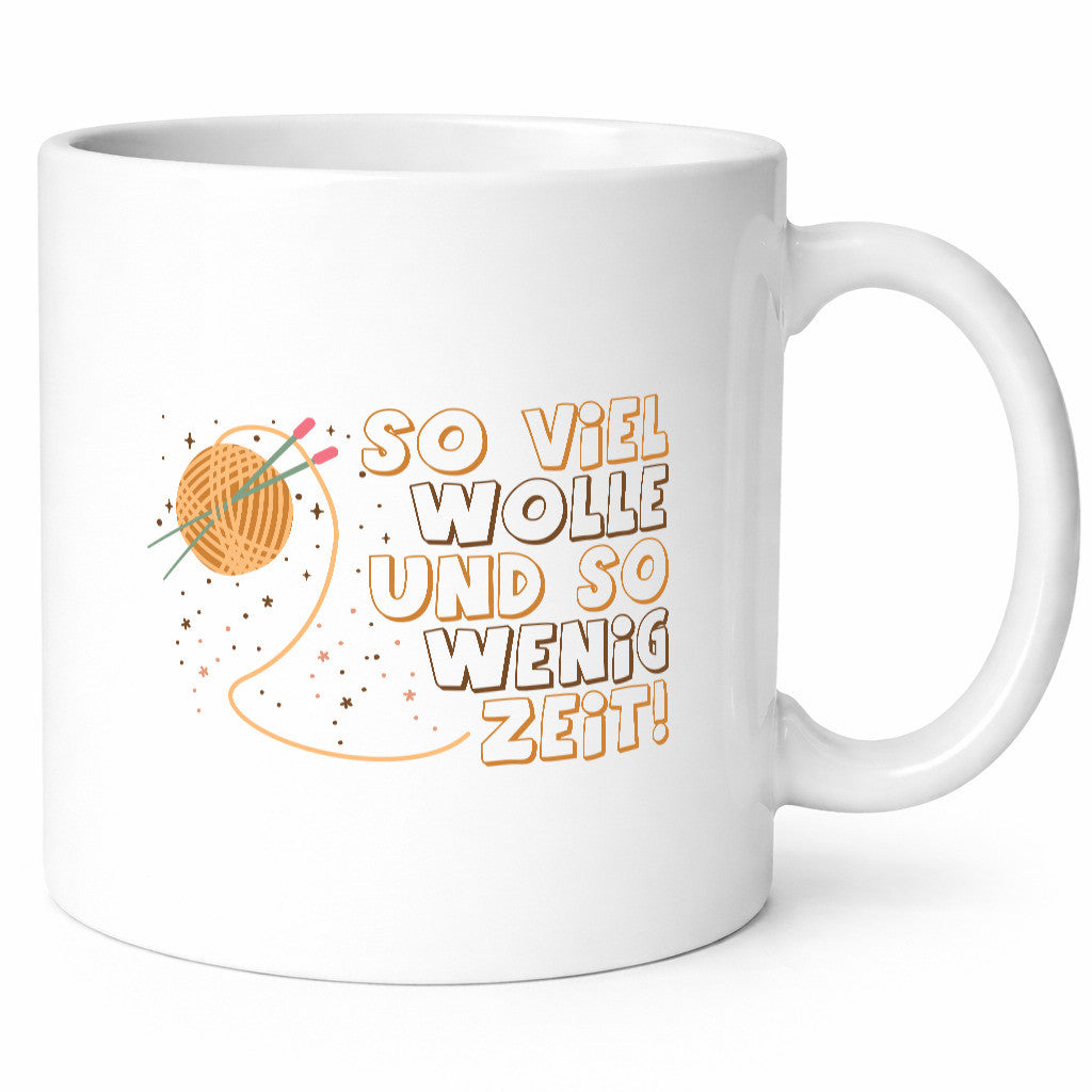 So viel Wolle und wenig Zeit | Stricken Geschenk Humor Geschenkidee lustiger