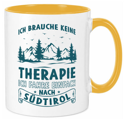 Keine Therapie, ich muss nach Südtirol | Berge Wald Geschenkidee Humor Tasse