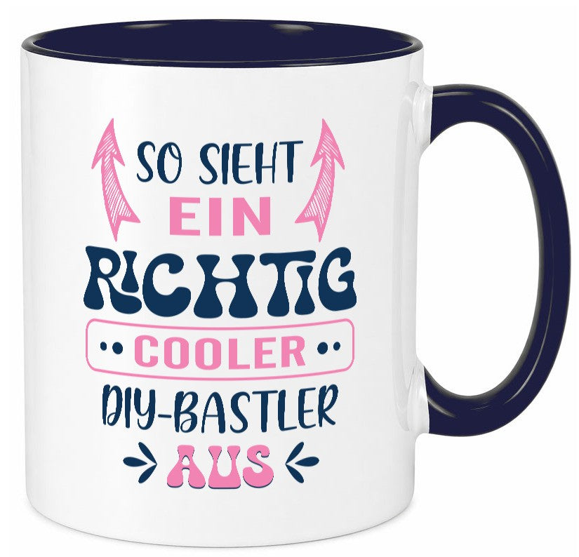 Richtig Cooler DIY Bastler | Basteln Handmade Humor Geschenkidee Tasse