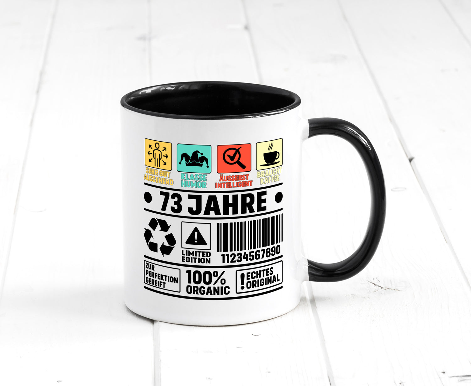 73. Geburtstag | 73 Jahre Humor Limited Edition Geschenkidee Tasse