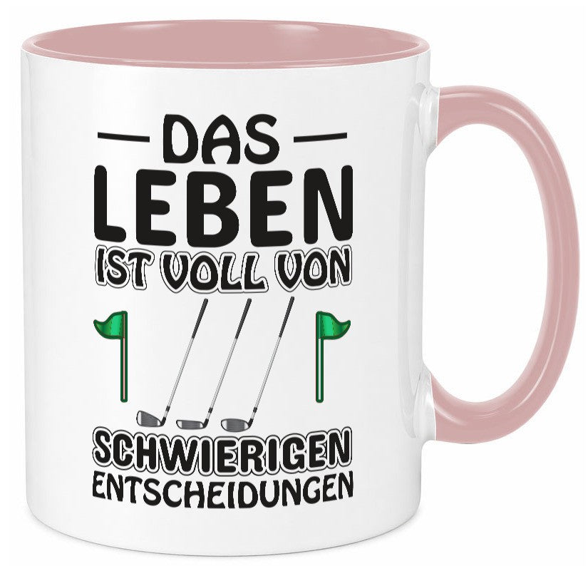 Schwierige Entscheidungen | Golfer Tasse Golf Spieler Geschenkidee Humor