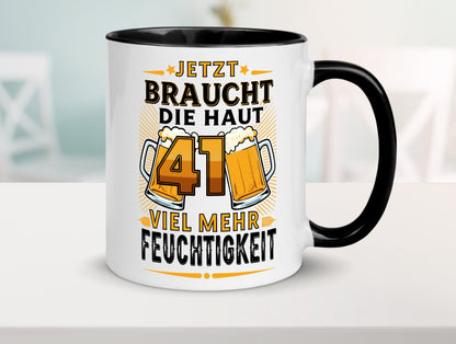 41 braucht die haut mehr Feuchtigkeit | 41. Geburtstag Geschenkidee Humor Tasse