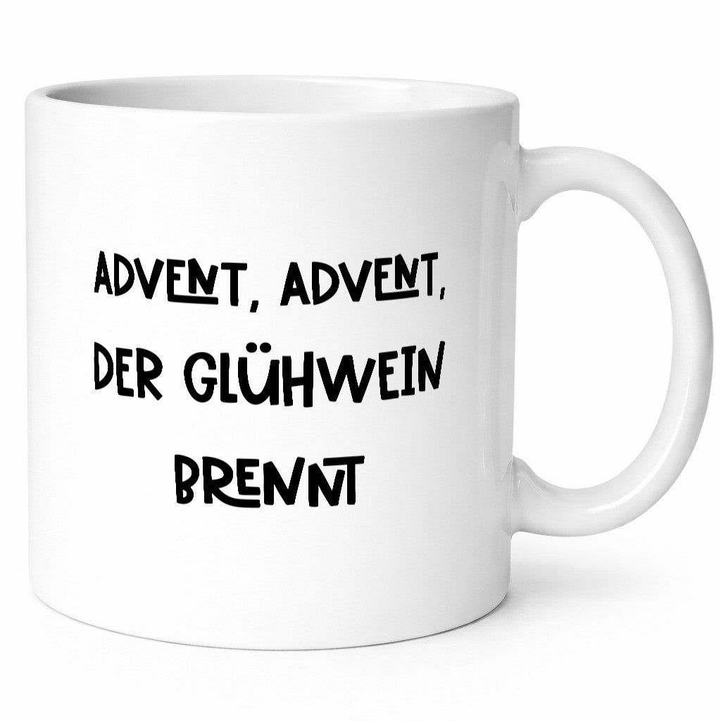 Advent der Glühwein brennt | Weihnachten lustiger Spruch Geschenk Humor