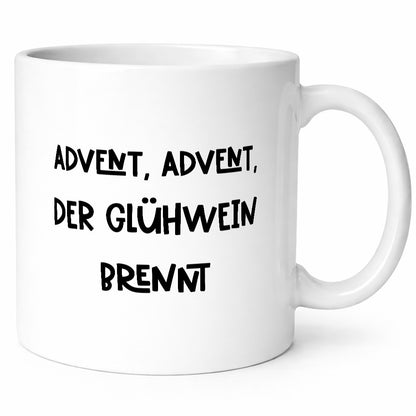 Advent der Glühwein brennt | Weihnachten lustiger Spruch Geschenk Humor