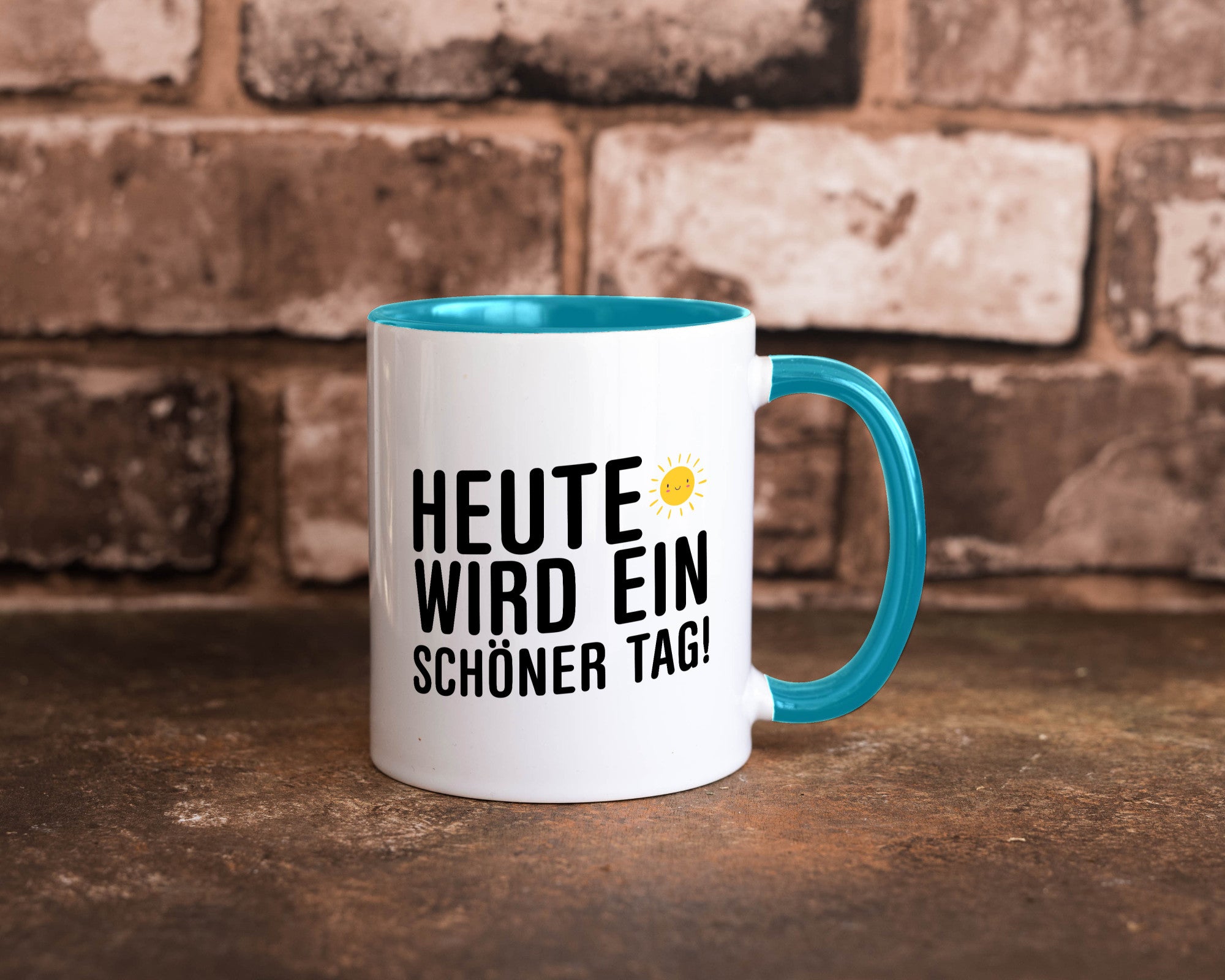 Heute wird ein schöner Tag | Motivation Positive Gedanken lustig Humor