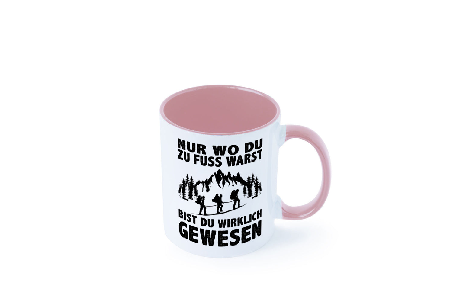 Wo du zu Fuss warst, bist gewesen | Wanderer Berge lustiger Spruch Geschenk